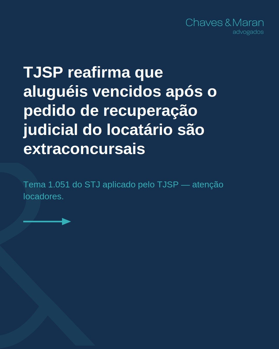 TJSP reafirma que aluguéis vencidos após o pedido de recuperação judicial do locatário são extraconcursais