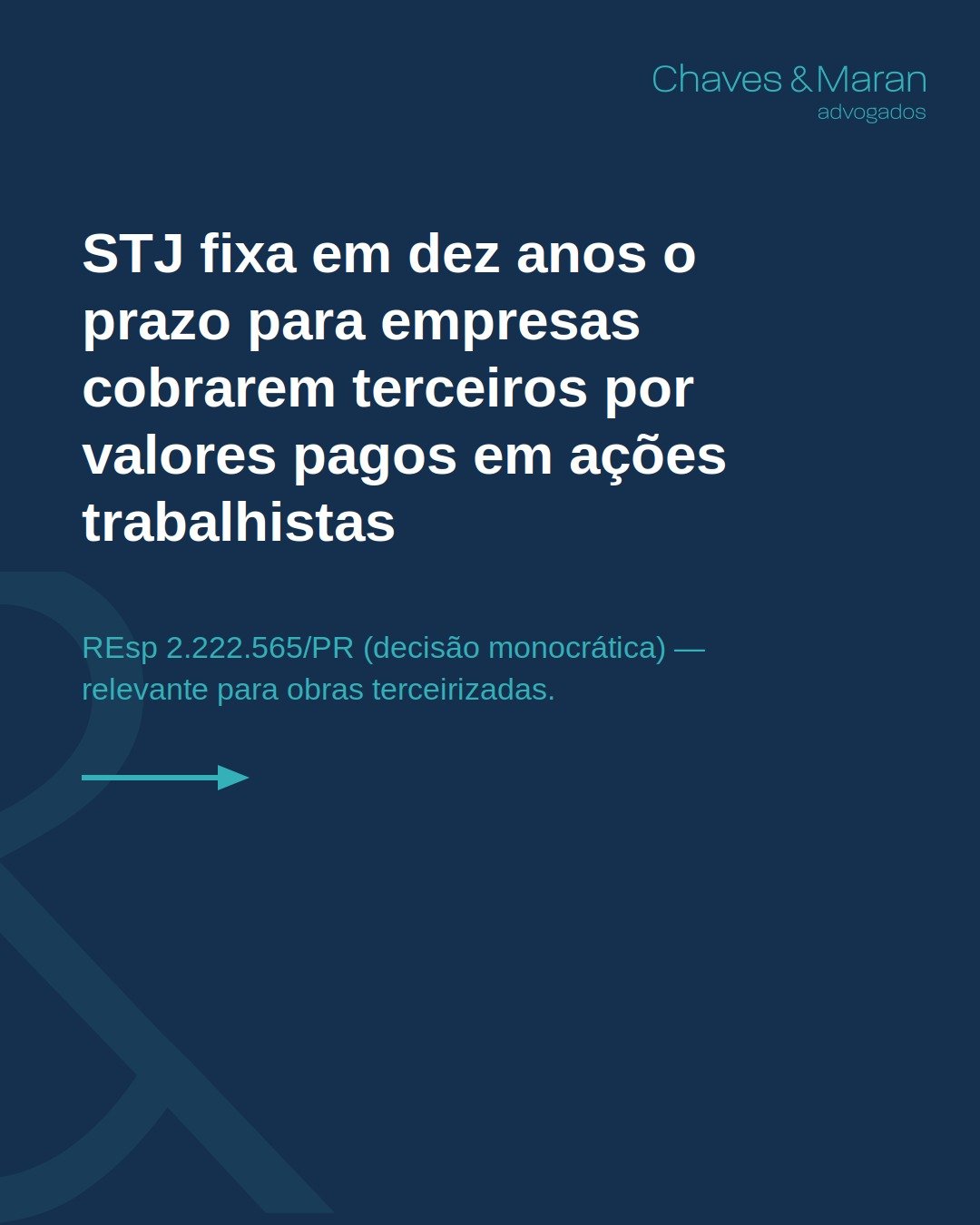 STJ fixa em dez anos o prazo para empresas cobrarem terceiros por valores pagos em ações trabalhistas
